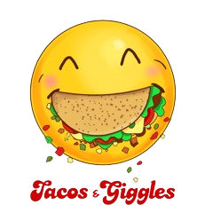 Tacos & Giggles